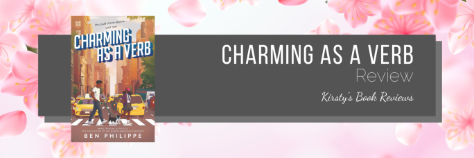 charming as a verb by ben philippe book review blog header